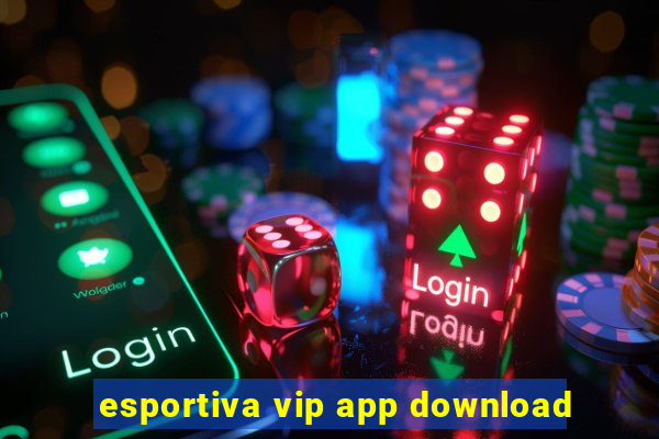 esportiva vip app download